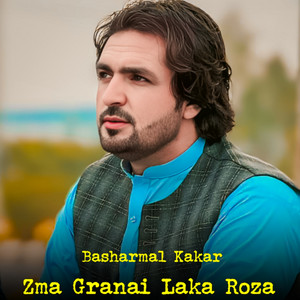 Basharmal Kakar - Da Bacha Tar Bacha Ye