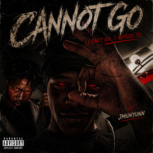 Cannot Go by LuhGreg00, Jmunyunn