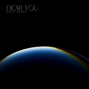 Dear You by Aria Perry