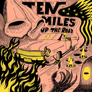 Ten Miles Up the Road by Johnny Red & The Prayerhouse People