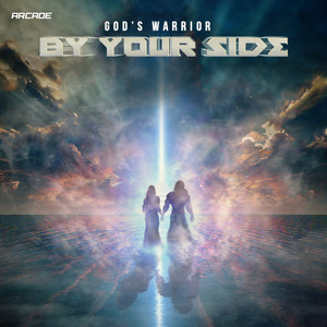 By Your Side by God's Warrior