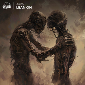 Glazey - Lean On