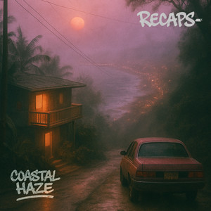 Coastal Haze by Recaps