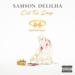 Cut too deep by SoftXHour