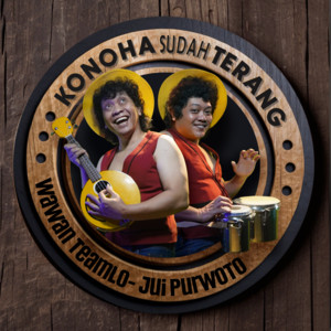 Wawan Teamlo - Konoha Sudah Terang (feat. Jui Purwoto)