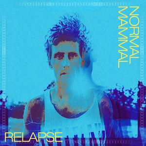 Relapse by Normal Mammal