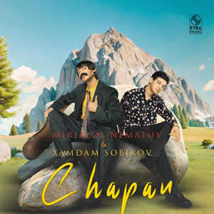 Chapan by Mirjalol Nematov, Xamdam Sobirov
