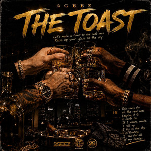 The Toast by 2GEEZ, DeeU2Fly, Rob Geez