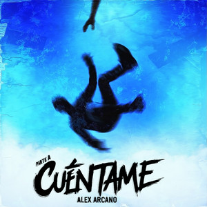 Cuéntame (Parte A) by Alex Arcano