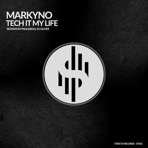 Tech it my life - DJ Oliver Remix by Markyno, DJ Oliver
