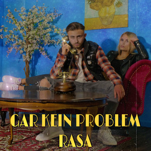 Gar kein Problem by Rasa
