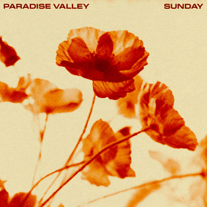 Sunday by Paradise Valley