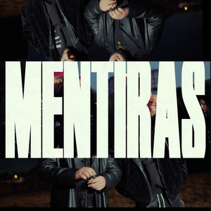 MENTIRAS by LIL.WASSABITCH, BusyBooy, 3lpardito