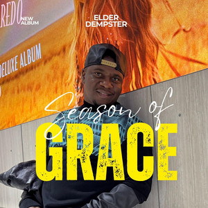 THIS IS MY SEASON OF GRACE by Elder Dempster