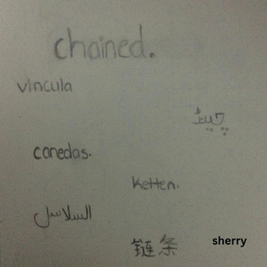 Sherry - chained