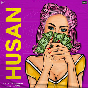 HUSAN by Badal Da Rapper