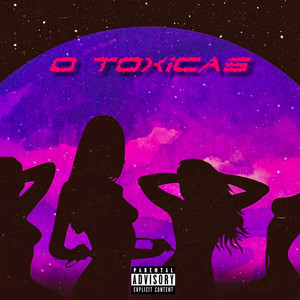 0 Toxicas