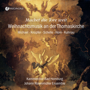 Machet die Tore weit: Weihnachtsmusik an der Thomaskirche