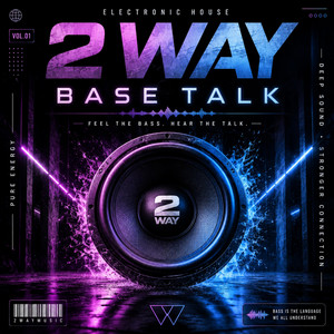 base talk by 2 way