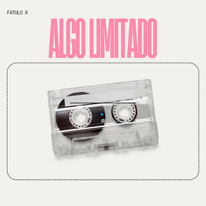 Algo limitado by fatulo X