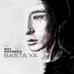Ray Raygoza - Basta Ya