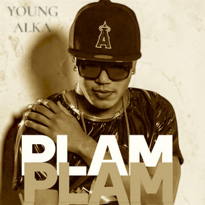 Plam Plam by Young Alka