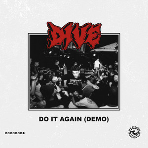 Do It Again - Demo by DIVE