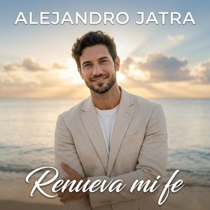 Renueva mi fe by Alejandro Jatra