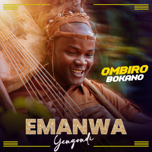 Ombiro Bokano - Emanwa Yeng'ondi