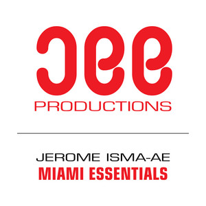 Miami Essentials - Main Mix by Jerome Isma-Ae cover art
