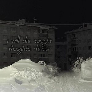 i will die tonight - Winter's Day