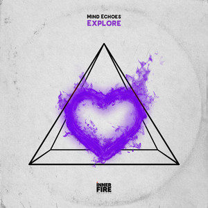 Explore - Radio Edit by Mind Echoes