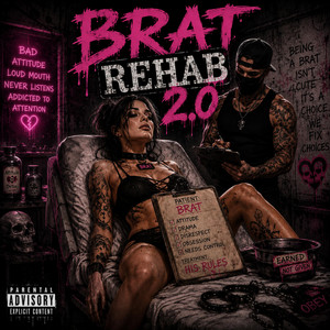Brat Rehab 2.0 by xASYLUMx