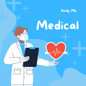 Andy Ms - Medical