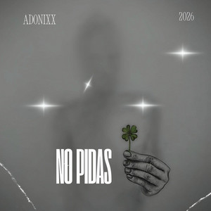 No pidas by ADONIXX