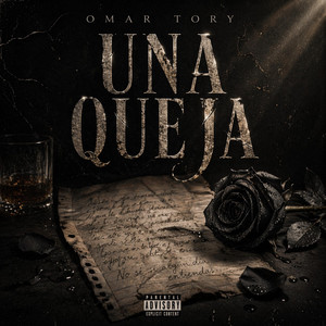 Una Queja by Omar Tory