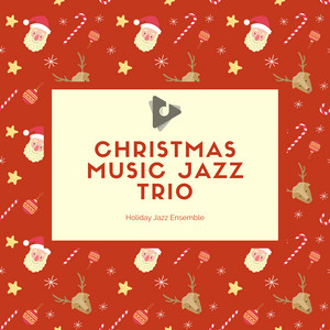 Christmas Music Jazz Trio