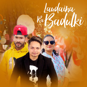 Kamal BC Maldai & Pratibha Arpan - Laudaina Ra Badulki