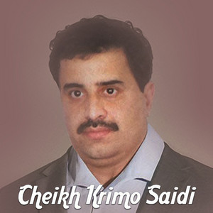 Cheikh Krimo Saidi - Min Nchoufek