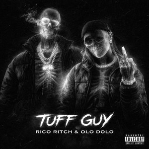 Tuff Guy by Rico Ritch, Olo Dolo