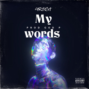 God P - My words