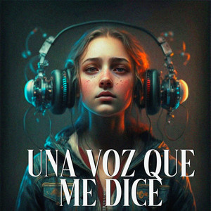 Una voz que me dice by Nutrino Goloza