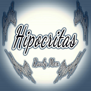 Hipócritas - Instrumental by Rauly Mex