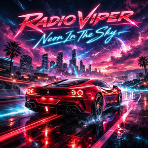 Neon In The Sky by Radio Viper