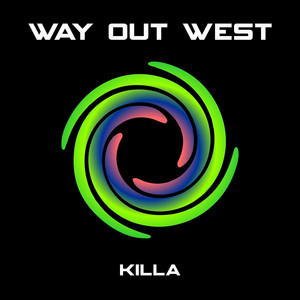 SLTS025_01 - Way Out West - Killa (Orkidea Mix) by Way Out West