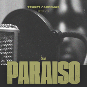 Traket Cardenas - Calle Paraíso