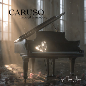 Caruso Inspired Piano Cover by Adelmar van Dijk, Keys From Above