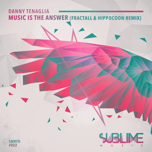 Music Is the Answer - FractaLL & Hippocoon Remix cover art