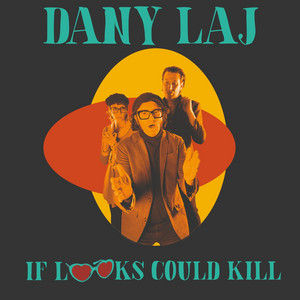We're The Freaks by Dany Laj and The Looks
