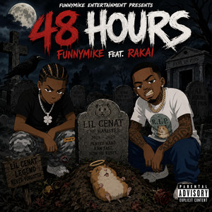 48 Hours by FunnyMike, Rakai